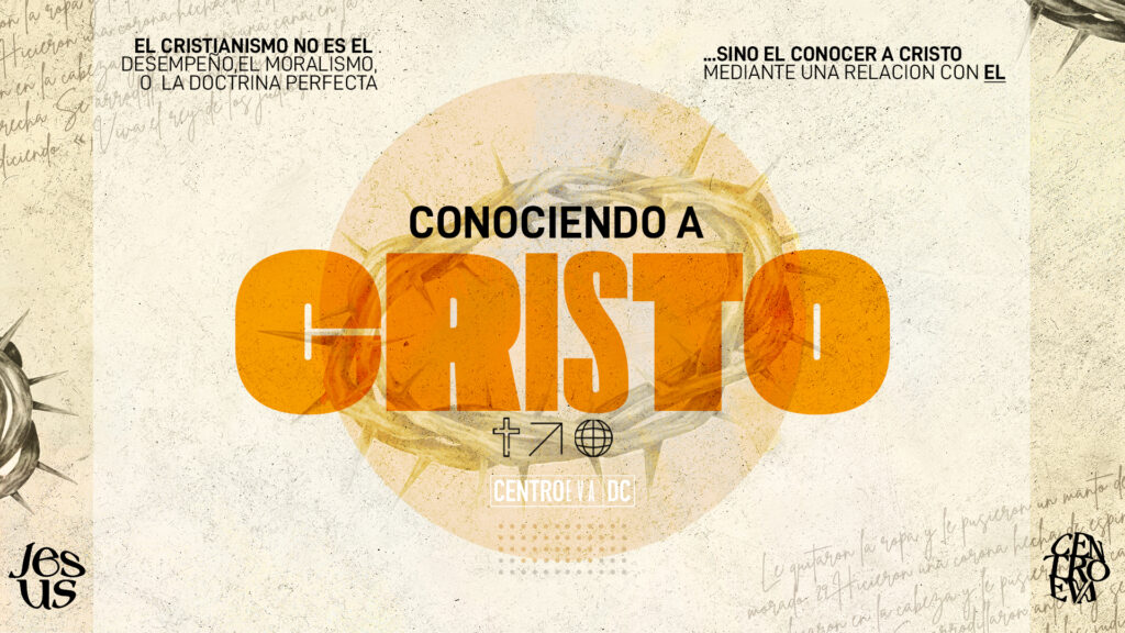 Conociendo a Cristo Pt. 6: “A travez del Espíritu Santo”